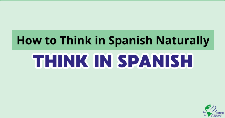 Translating in your head is what's blocking your Spanish. Here's how to finally start thinking in Spanish naturally — and speak without freezing.