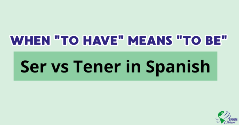 When Spanish Uses "To Have" Where English Uses "To Be"